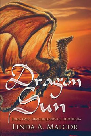 Kniha Dragon Sun Linda A. Malcor