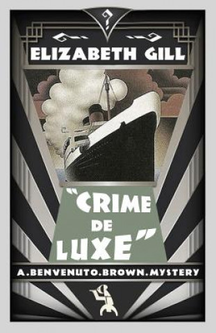 Book Crime de Luxe Elizabeth Gill