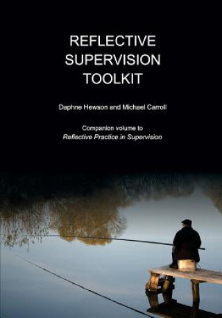 Kniha Reflective Supervision Toolkit Daphne Hewson