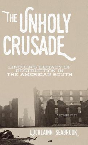 Buch Unholy Crusade Lochlainn Seabrook