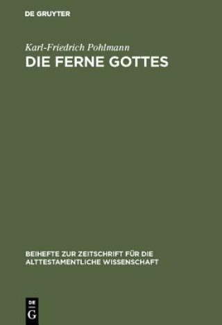 Книга Die Ferne Gottes Karl-Friedrich Pohlmann