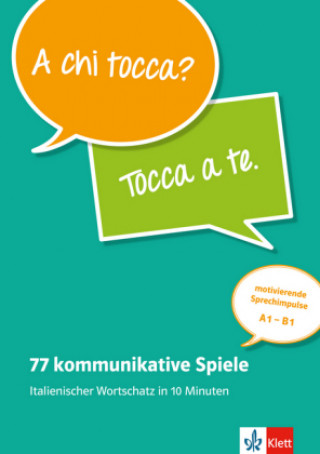 Książka 77 kommunikative Spiele - Italienischer Wortschatz in 10 Minuten 