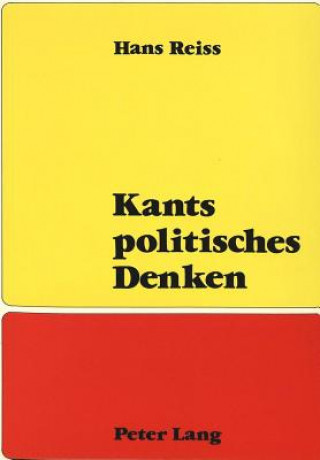 Kniha Kants politisches Denken Hans Reiss