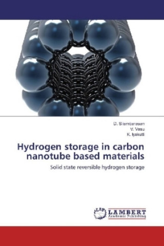 Kniha Hydrogen storage in carbon nanotube based materials D. Silambarasan