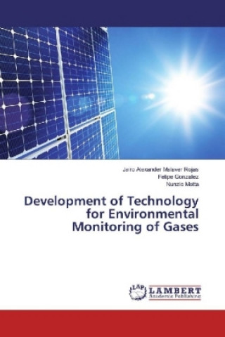 Kniha Development of Technology for Environmental Monitoring of Gases Jairo Alexander Malaver Rojas