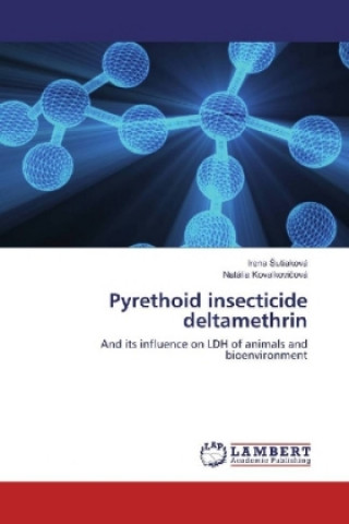 Buch Pyrethoid insecticide deltamethrin Irena sutiaková