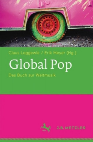 Kniha Global Pop Claus Leggewie