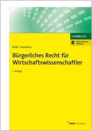 Kniha Bürgerliches Recht für Wirtschaftswissenschaftler Johann Kindl