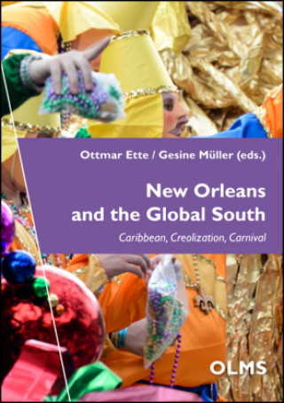 Kniha New Orleans & the Global South Ottmar Ette