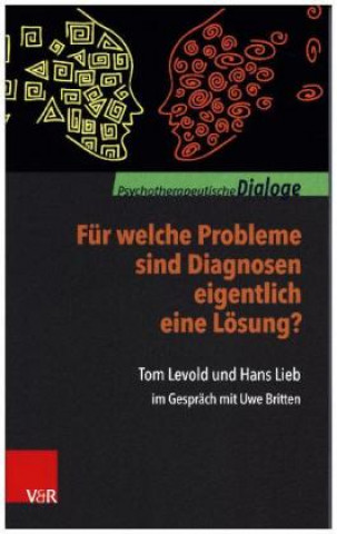 Książka Für welche Probleme sind Diagnosen eigentlich eine Lösung? Tom Levold