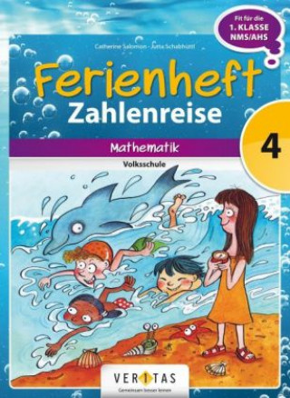 Könyv Mathematik Ferienhefte 4. Klasse - Volksschule - Zahlenreise Catherine Salomon