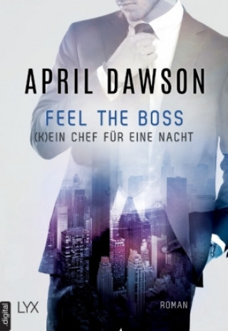 Carte Feel the Boss - (K)ein Chef für eine Nacht April Dawson