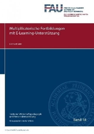 Βιβλίο Multiplikatorische Fortbildungen mit E-Learning-Unterstützung Gerhard Stitz