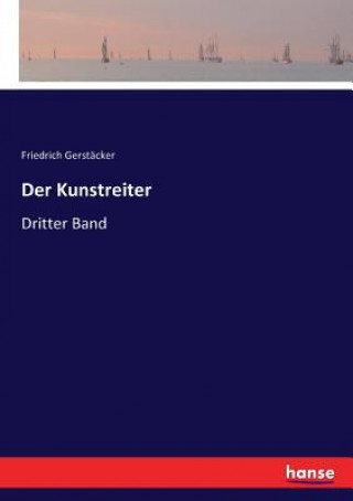 Buch Kunstreiter Gerstacker Friedrich Gerstacker