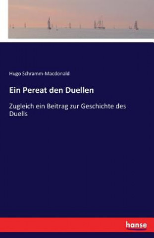 Carte Pereat den Duellen Hugo Schramm-Macdonald