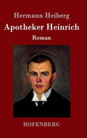 Kniha Apotheker Heinrich Hermann Heiberg