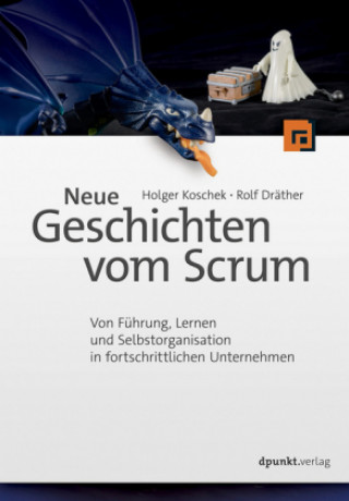 Книга Neue Geschichten vom Scrum Holger Koschek