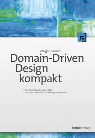 Livre Domain-Driven Design kompakt Vaughn Vernon