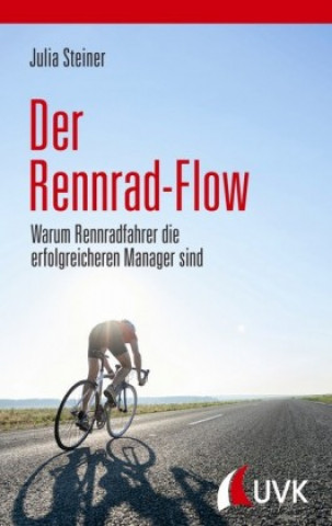 Livre Der Rennrad-Flow Julia Steiner