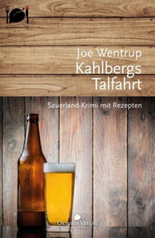 Kniha Kahlbergs Talfahrt Joe Wentrup