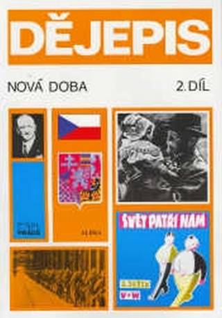 Book DĚJEPIS UČEBNICE PRO ZÁKLADNÍ ŠKOLY NOVÁ DOBA 2.DÍL Pavla Vošahlíková