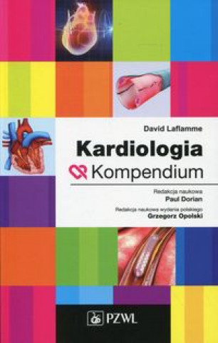 Könyv Kardiologia Kompendium David Laflamme
