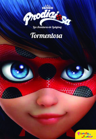 Libro Prodigiosa. Las aventuras de Ladybug. Tormentosa 