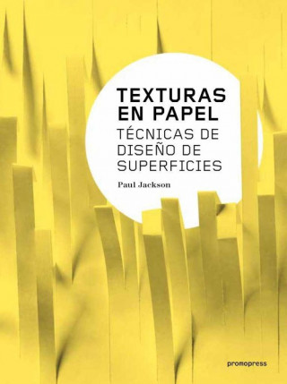 Kniha TEXTURAS EN PAPEL PAUL JACKSON
