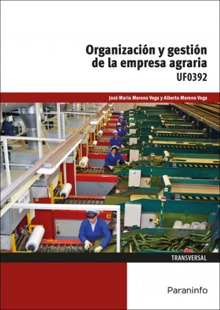 Kniha Organización y gestión de la empresa agraria 