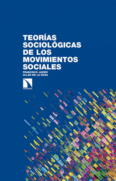 Könyv Teorías sociológicas de los movimientos sociales 