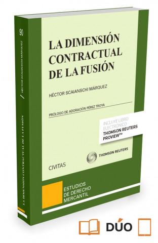 Kniha La dimensión contractual de la fusión ( Papel + e-book ) HECTOR SCAIANSCHI