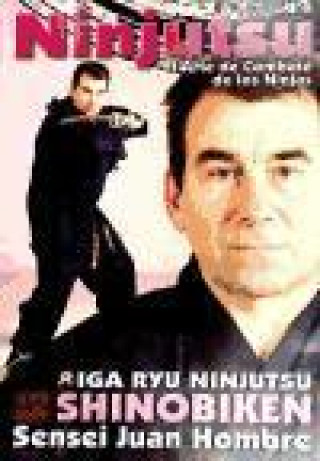 Książka Iga ryu ninjutsu shinobiken : el arte de combate de los ninjas Juan Hombre