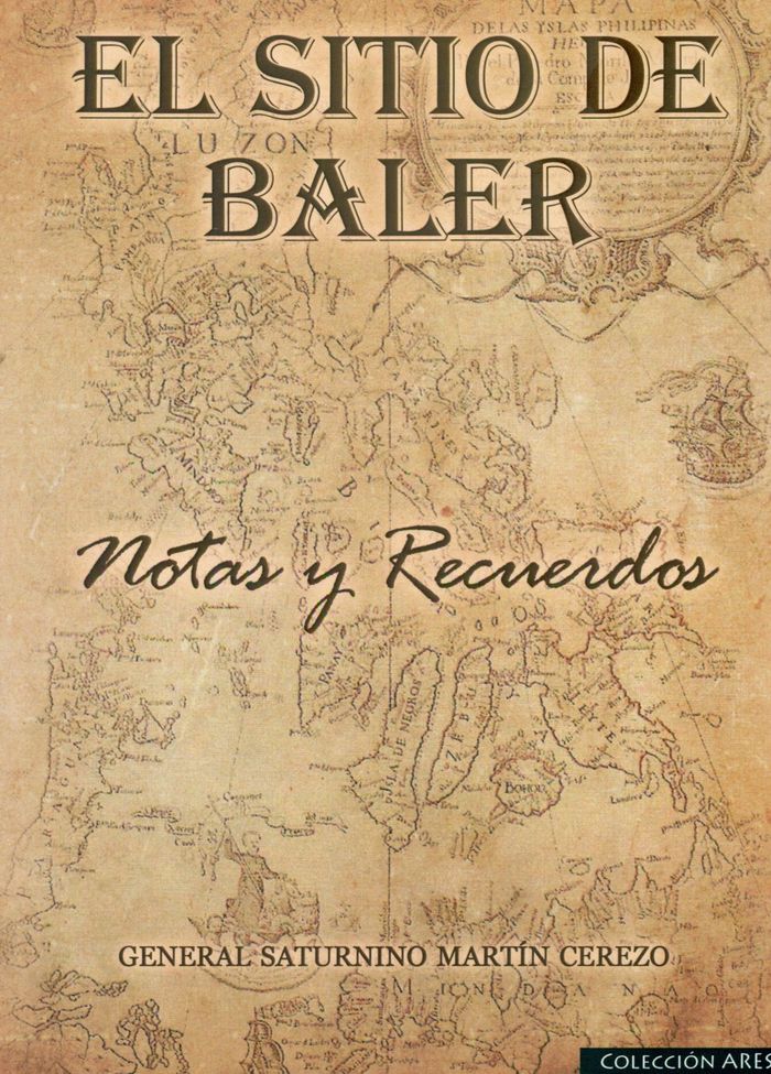 Knjiga El Sitio de Baler: Notas y recuerdos 