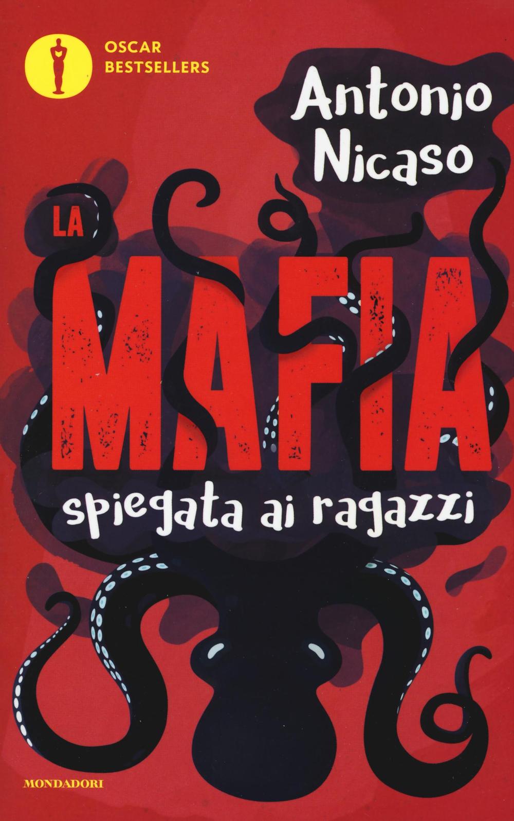 Carte La mafia spiegata ai ragazzi Antonio Nicaso