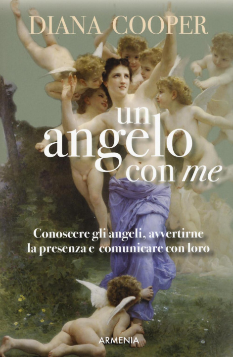 Książka Un angelo con me. Conoscere gli angeli, avvertirne la presenza e comunicare con loro Diana Cooper