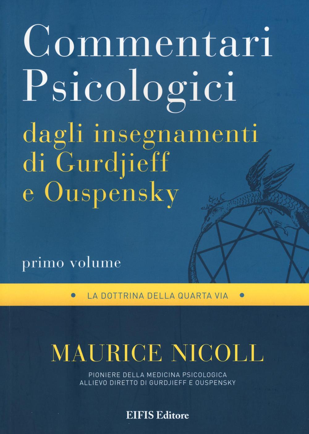 Kniha Commentari psicologici dagli insegnamenti di Gurdjieff e Ouspensky Maurice Nicoll
