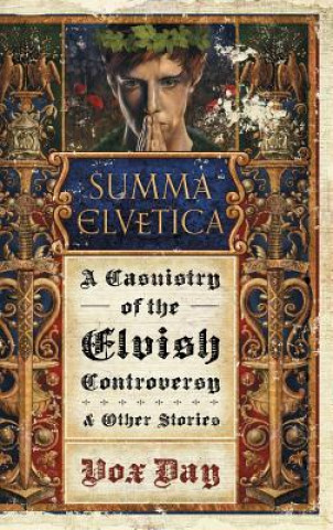 Βιβλίο Summa Elvetica Vox Day