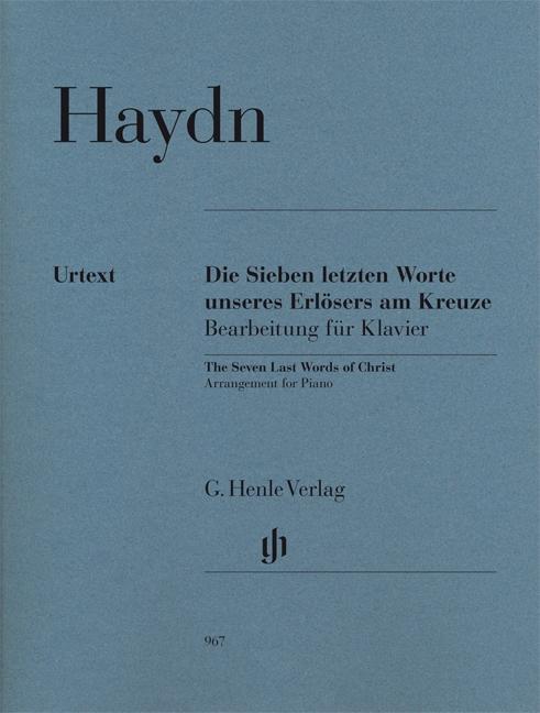 Carte Haydn, Joseph - Die Sieben letzten Worte unseres Erlösers am Kreuze, Bearbeitung für Klavier Joseph Haydn