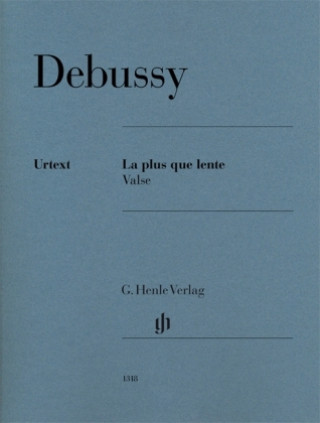 Kniha Debussy, Claude - La plus que lente - Valse Claude Debussy