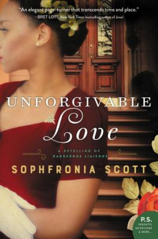Carte Unforgivable Love Sophfronia Scott