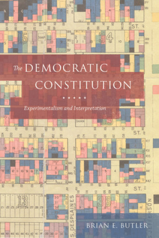 Carte Democratic Constitution Brian E. Butler