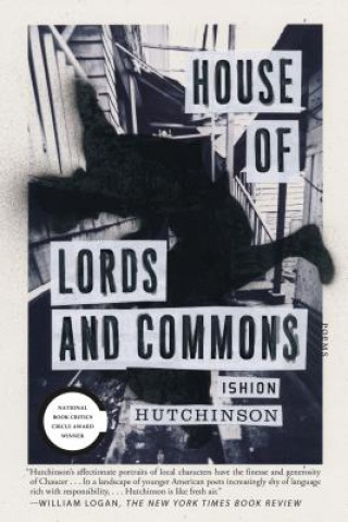 Книга House of Lords and Commons: Poems Ishion Hutchinson