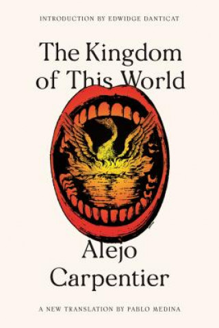 Kniha The Kingdom of This World Alejo Carpentier