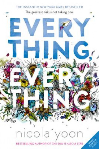 Book Everything, Everything Nicola Yoon