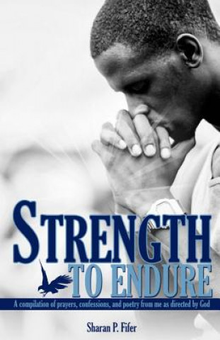 Buch STRENGTH TO ENDURE Min Sharan P. Fifer