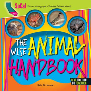 Könyv The Wise Animal Handbook SoCal Kate B. Jerome