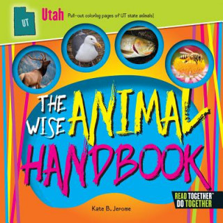 Könyv The Wise Animal Handbook Utah Kate B. Jerome