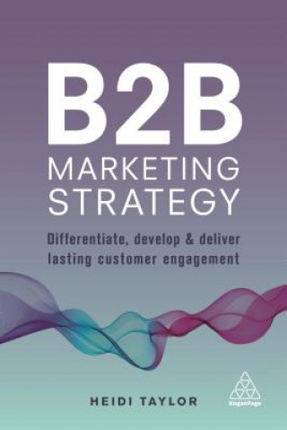 Книга B2B Marketing Strategy Heidi Taylor