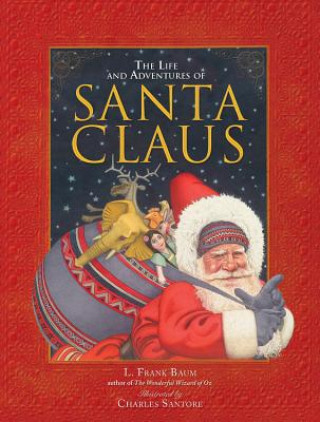 Buch Life and Adventures of Santa Claus L. Frank Baum