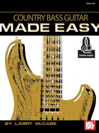 Kniha COUNTRY BASS GUITAR MADE EASY Larry McCabe